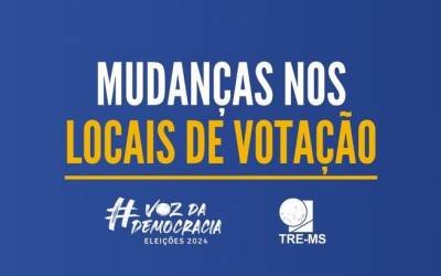 TRE-MS informa que alguns locais de votação sofreram alterações; saiba como consultar!